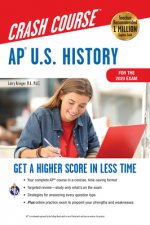 Ap(r) U.S. History Crash Course, Book + Online: Get a Higher Score in Less Time