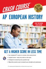 Ap(r) European History Crash Course, for the 2021 Exam, Book + Online: Get a Higher Score in Less Time
