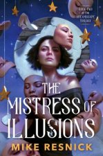 Mistress of Illusions
