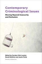 Contemporary Criminological Issues