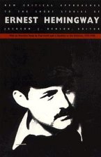 New Critical Approaches to the Short Stories of Ernest Hemingway