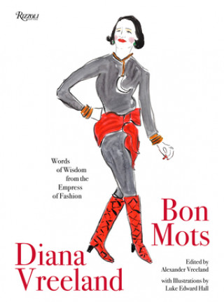 Diana Vreeland: Bon Mots