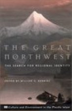 The Great Northwest: The Search for Regional Identity