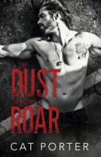 Dust and the Roar