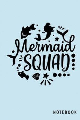Mermaid Squad: Mermaid Journal & Doodle Notebook Diary: 120 Small 6x9 of Lined Pages for Writing and Drawing