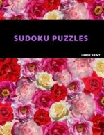 Sudoku Puzzles Large Print: Easy, Medium and Hard Sudoku Puzzle Book. One puzzle per page with room to work.