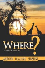 Where?: Songs of Sunshine