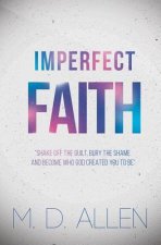 Imperfect Faith: 