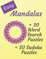 Mandala Coloring Book for Beginners: Adult coloring book for fun, stress relief, relaxation. Large easy patterns for seniors, teens, kids plus bonus p