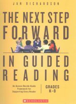 The Next Step Forward in Guided Reading Book + the Guided Reading Teacher's Companion