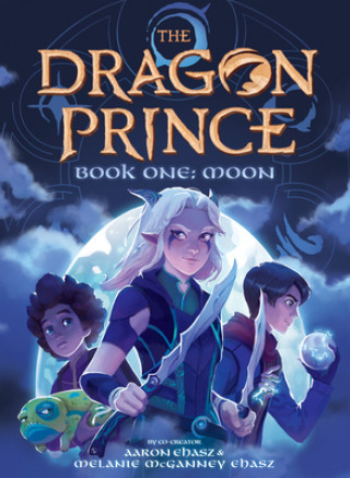 The Dragon Prince - Book One: Moon