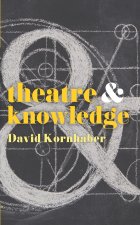 Theatre and Knowledge