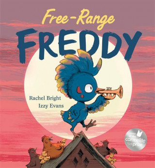 Free-Range Freddy (BRIGHT RACHEL)(Puha kötésű)