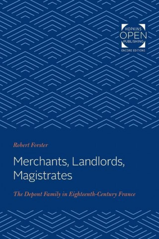 Merchants, Landlords, Magistrates