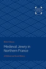 Medieval Jewry in Northern France