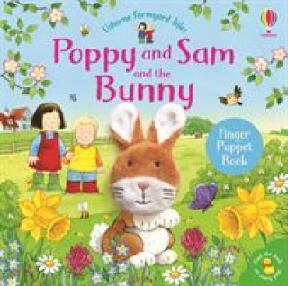 Poppy and Sam and the Bunny