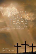 Touched by God's Tears