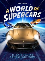 A WORLD OF SUPERCARS