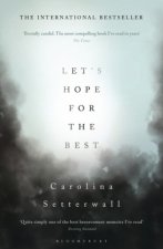 Let's Hope for the Best