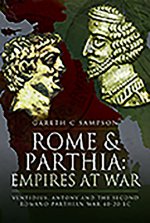 Rome and Parthia: Empires at War