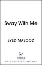 Sway With Me
