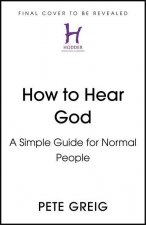 How to Hear God