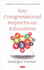 Key Congressional Reports on Education