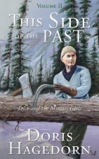 This Side of the Past
