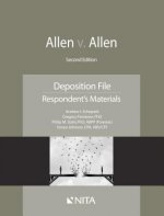 Allen V. Allen: Deposition File, Respondent's Materials