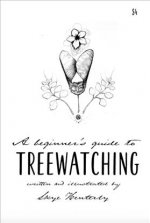 A Beginner's Guide to Treewatching