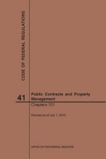 Code of Federal Regulations Title 41, Public Contracts and Property Management, Parts 101, 2019