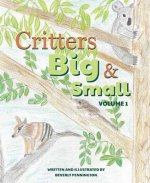 Critters Big and Small