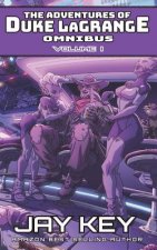Adventures of Duke LaGrange Omnibus, Volume I