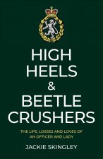 High Heels & Beetle Crushers