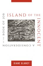 Island of the Innocent: A Consideration of the Book of Job