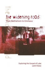 Widening Road: From Bethlehem to Emmaus