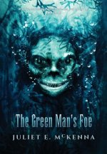 Green Man's Foe