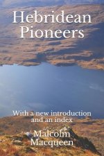 Hebridean Pioneers