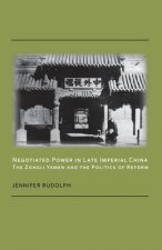 Negotiated Power in Late Imperial China