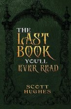 Last Book You'll Ever Read
