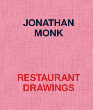 Jonathan Monk: Restaurant Drawings