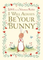 I Will Always Be Your Bunny