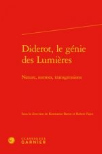Diderot, Le Genie Des Lumieres: Nature, Normes, Transgressions