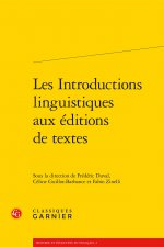 Les Introductions Linguistiques Aux Editions de Textes