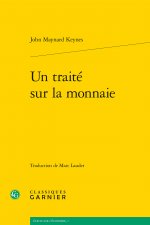 Un Traite Sur La Monnaie