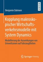 Kopplung Makroskopischer Wirtschaftsverkehrsmodelle Mit System Dynamics