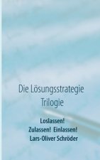 Loslassen! Zulassen! Einlassen!