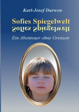 Sofies Spiegelwelt