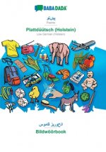 BABADADA, Pashto (in arabic script) - Plattduutsch (Holstein), visual dictionary (in arabic script) - Bildwoeoerbook