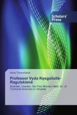 Professor Vyda K?sgailait?-Ragulskien?